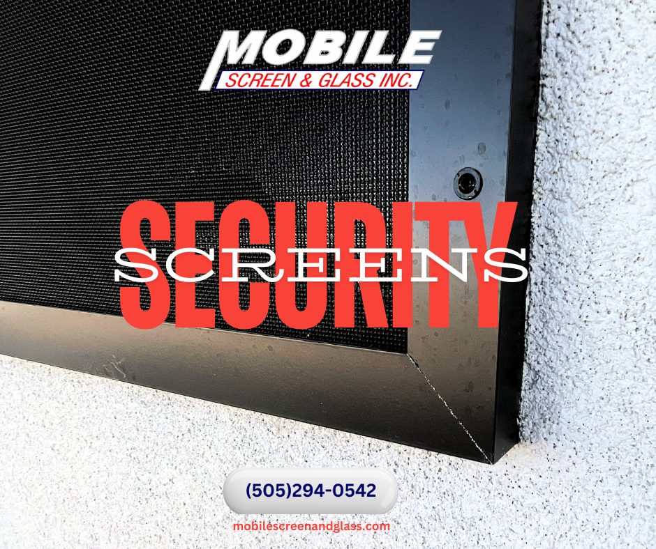 Mobile Security Screen solutions for residential and commercial