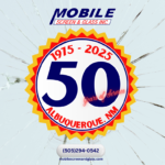 Mobile Screen and Glass Albuquerque, NM 50 Years of Service